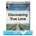 Discovering True Love